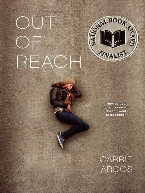 Title details for Out of Reach by Carrie Arcos - Wait list